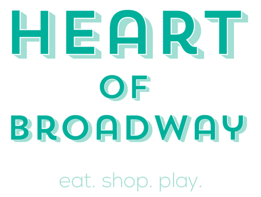 Heart of Broadway eat. shop. play. 